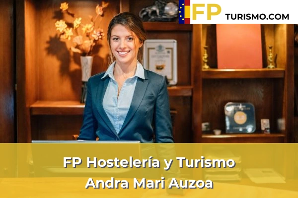 FP Hostelería y Turismo en Vizcaya 7 FP Hostelería y Turismo en Andra Mari