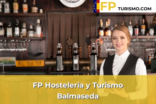 FP Hostelería y Turismo en Vizcaya 14 FP Hostelería y Turismo en Balmaseda