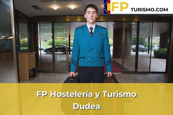 FP Hostelería y Turismo en Vizcaya 20 FP Hostelería y Turismo en Dudea