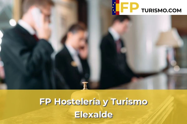 FP Hostelería y Turismo en Vizcaya 22 FP Hostelería y Turismo en Elexalde