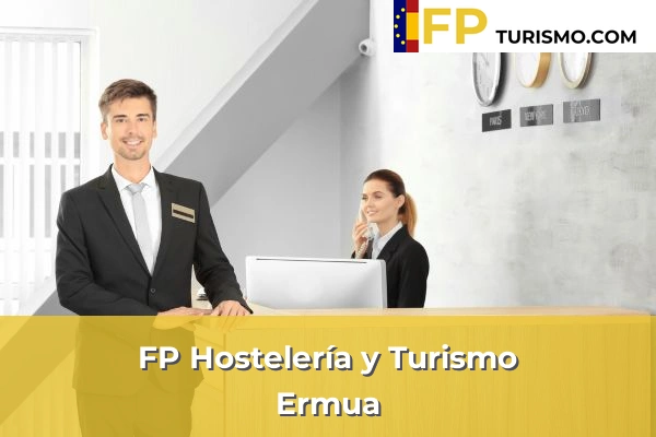 FP Hostelería y Turismo en Vizcaya 27 FP Hostelería y Turismo en Ermua