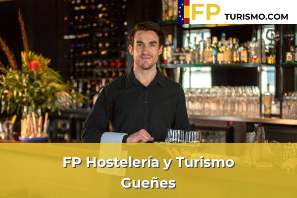 FP Hostelería y Turismo en Vizcaya 33 FP Hostelería y Turismo en Gueñes