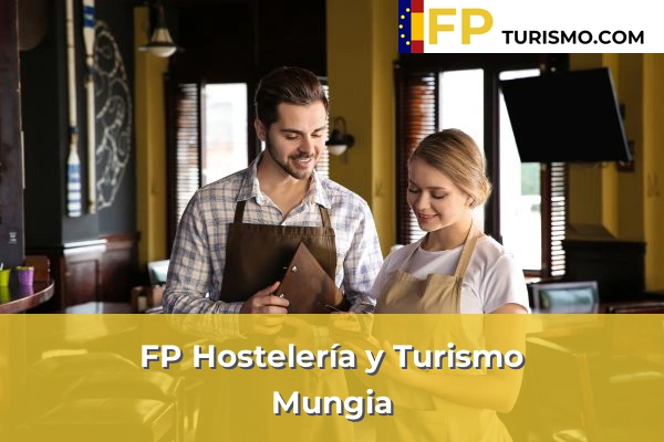 FP Hostelería y Turismo en Vizcaya 48 FP Hostelería y Turismo en Mungia