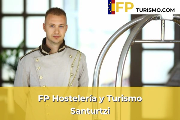 FP Hostelería y Turismo en Vizcaya 56 FP Hostelería y Turismo en Santurtzi